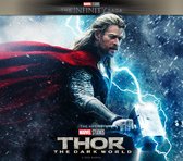 Marvel Studios' The Infinity Saga- Marvel Studios' The Infinity Saga - Thor: The Dark World: The Art of the Movie