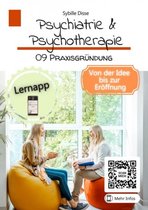 Psychiatrie & Psychotherapie Band 09: Praxisgründung