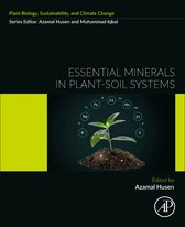 Plant Biology, sustainability and climate change- Essential Minerals in Plant-Soil Systems