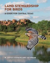 Myrna and David K. Langford Books on Working Lands - Attracting Birds in the Texas Hill Country