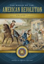 Daily Life Encyclopedias - The World of the American Revolution