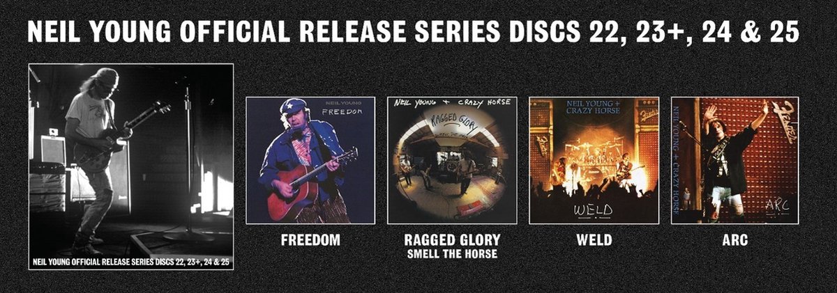 Neil Young - Official Release Series Discs 22, 23, 24 & 25