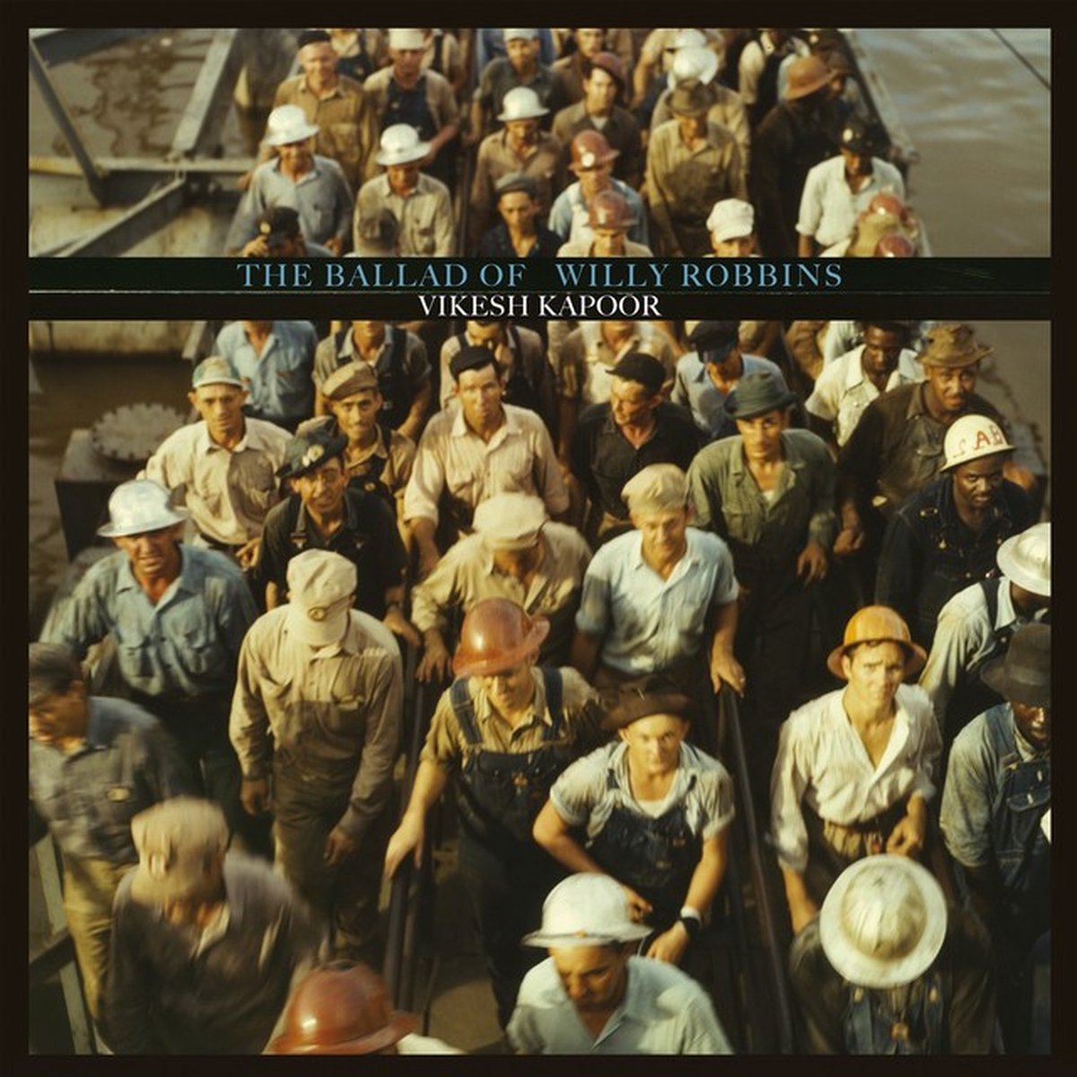 Vikesh Kapoor - The Ballad Of Willy Robbins (CD)