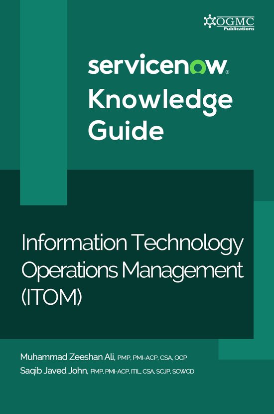 ServiceNow ITOM (Information Technology Operations Management