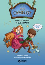 Llibres infantils i juvenils - Diversos - Petit Camelot. Aquesta espasa sí que arrasa!