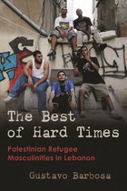 Gender, Culture, and Politics in the Middle East-The Best of Hard Times