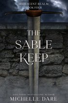 Iridescent Realm 4 - The Sable Keep