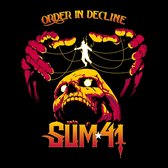 Sum 41 - Order In Decline (CD)
