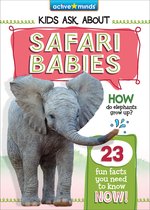 Active Minds: Kids Ask About Series 3 - Safari Babies