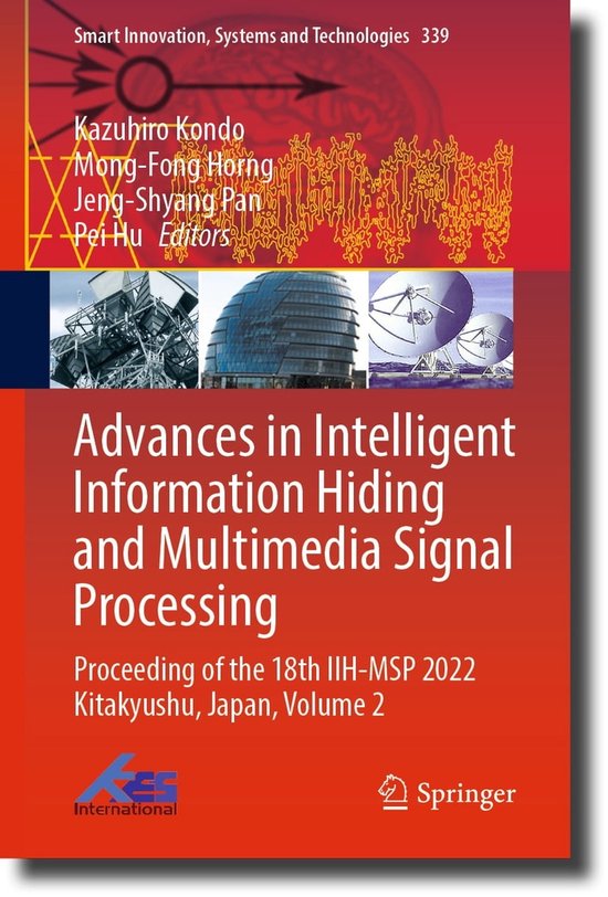 Smart Innovation, Systems and Technologies 339 - Advances in Intelligent Information Hiding and Multimedia Signal Processing