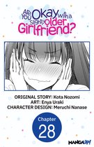 Are You Okay with a Slightly Older Girlfriend? CHAPTER SERIALS 28 - Are You Okay with a Slightly Older Girlfriend? #028