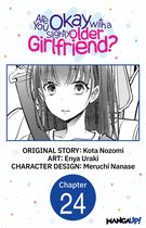 Are You Okay with a Slightly Older Girlfriend? CHAPTER SERIALS 24 - Are You Okay with a Slightly Older Girlfriend? #024