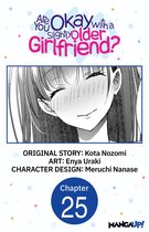 Are You Okay with a Slightly Older Girlfriend? CHAPTER SERIALS 25 - Are You Okay with a Slightly Older Girlfriend? #025