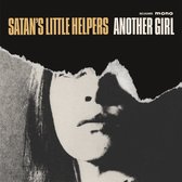 Satan's Little Helpers - Another Girl (7" Vinyl Single)