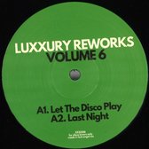 Luxxury Reworks Volume 6