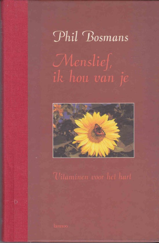 Boek 'Menslief, ik hou van je' met een zonnebloem en vlinder op de kaft.