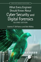 What Every Engineer Should Know- What Every Engineer Should Know About Cyber Security and Digital Forensics