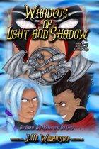 Dracus Saga 1 - Wardens of Light and Shadow