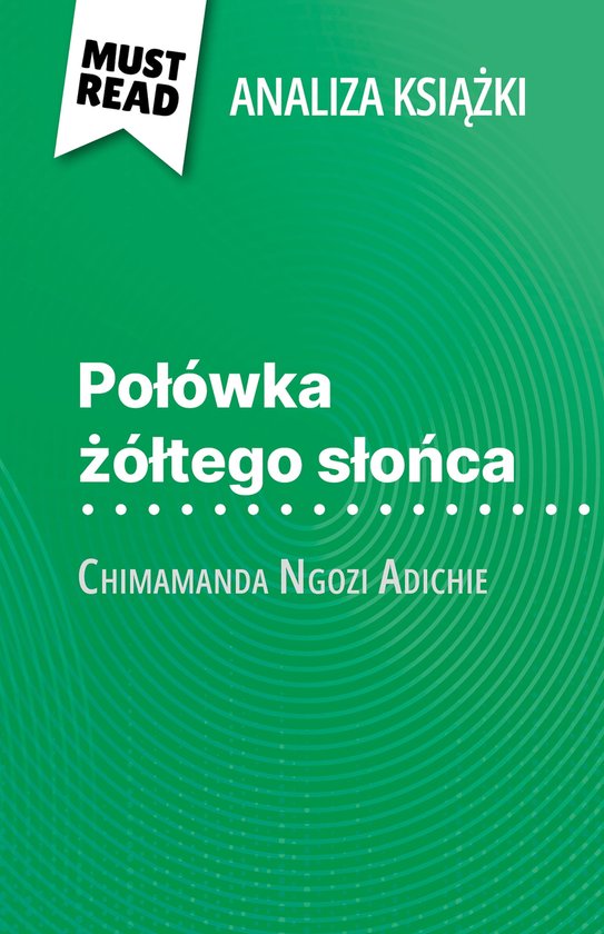 Połówka żółtego słońca książka Chimamanda Ngozi Adichie (ebook