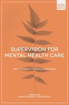 Foundations of Mental Health Practice- Supervision for Mental Health Care