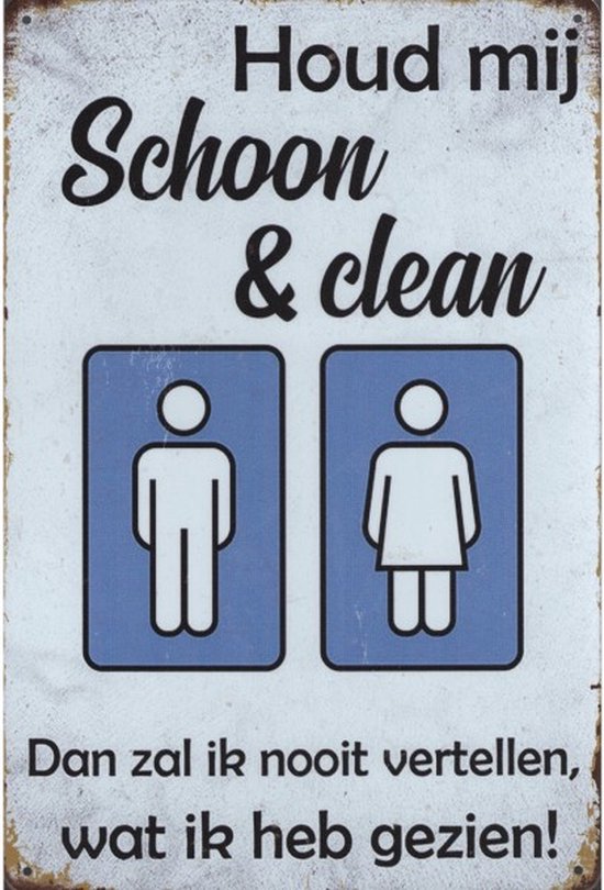 Wandbord Humor Decoratie - WC Toilet Houd Mij Schoon & Clean