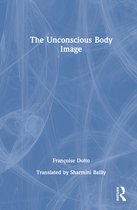 The Unconscious Body Image