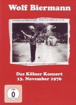 Wolf Biermann - Das Kolner Konzert - 13. November 1976 (DVD)
