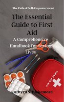 The essential guide to first aid
