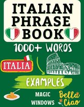 Words Without Borders: Bilingual Dictionary Series - Italian Phrase Book
