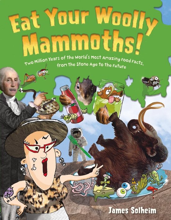 Eat Your Woolly Mammoths! - cover