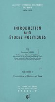 Introduction aux études politiques (1). Vocabulaire et notions de base, 1974-1975