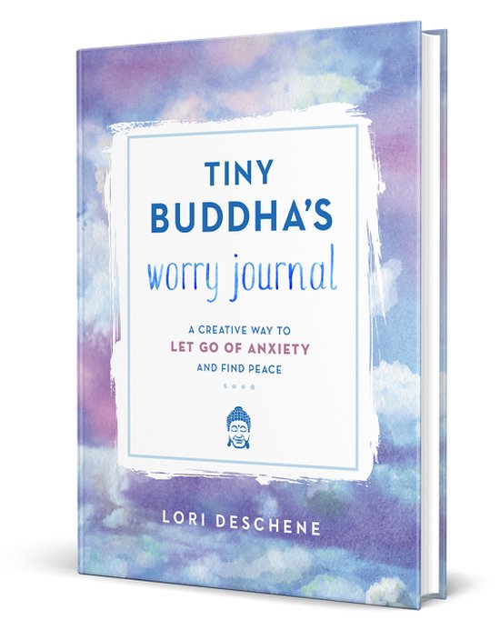 Tiny Buddha's Worry Journal A Creative Way to Let Go of Anxi ... - cover