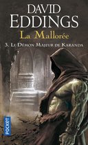 Hors collection 3 - La Mallorée - tome 03 : Le démon majeur de Karanda