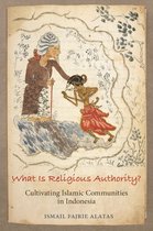 Princeton Studies in Muslim Politics85- What Is Religious Authority?