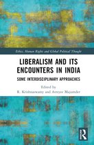Ethics, Human Rights and Global Political Thought- Liberalism and its Encounters in India