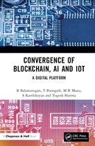 Convergence of Blockchain, AI and IoT