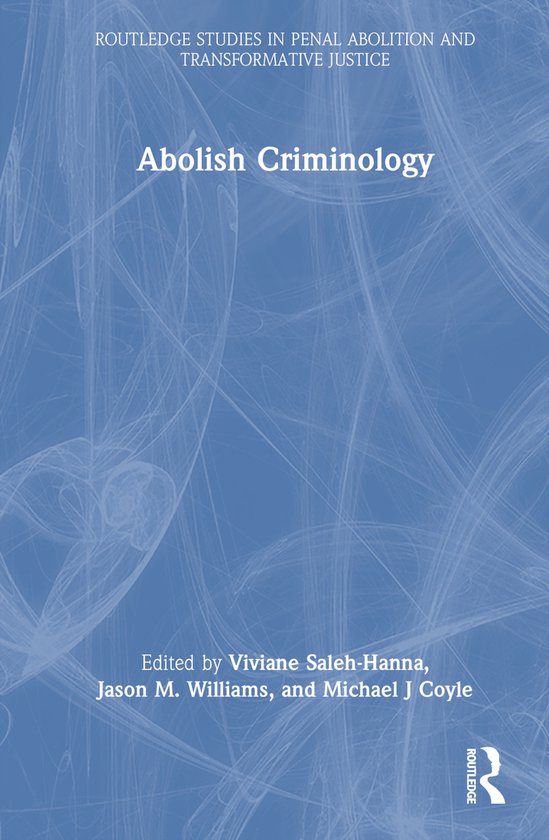 Routledge Studies in Penal Abolition and Transformative Just ... - cover