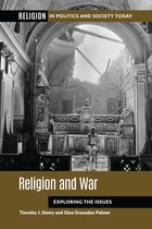 Religion in Politics and Society Today- Religion and War