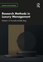 Mastering Luxury Management- Research Methods in Luxury Management