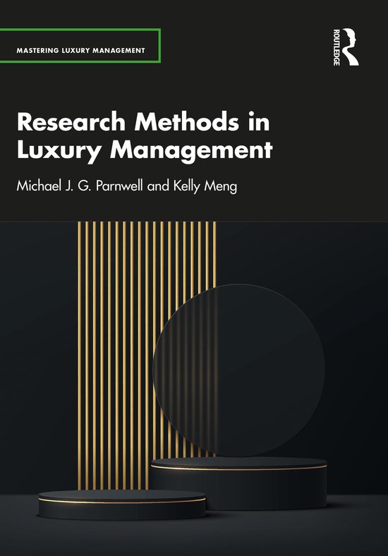 Mastering Luxury Management- Research Methods in Luxury Mana ... - cover