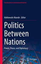 Contributions to International Relations - Politics Between Nations