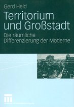 Territorium und Großstadt