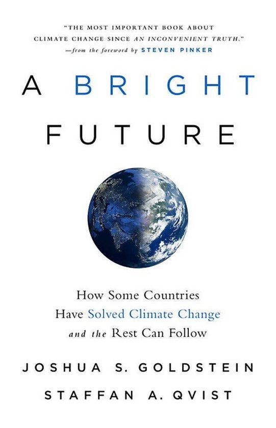 A Bright Future How Some Countries Have Solved Climate Chang ... - cover