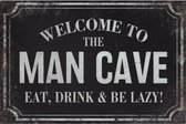 Plaque murale en métal Mancave Lazy Cave - 20 x 30 cm