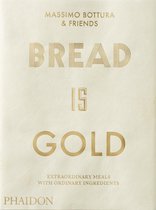 Bread Is Gold