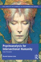 The Lines of the Symbolic in Psychoanalysis Series- Psychoanalysis for Intersectional Humanity