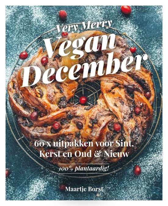 Boek: Very Merry Vegan December, geschreven door Maartje Borst