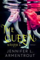 Wicked 6 - The Queen