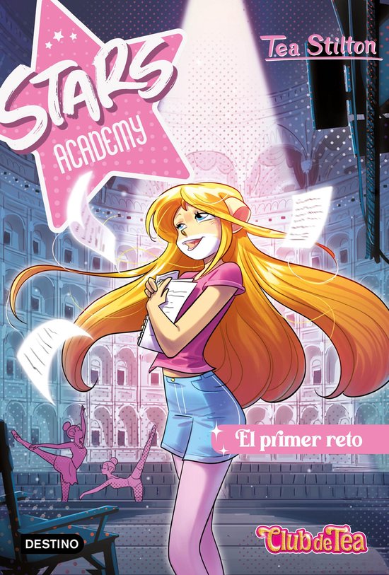 Stars Academy - Stars Academy 1. El primer reto (ebook), Tea Stilton ...