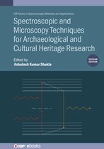 Spectroscopic and Microscopy Techniques for Archaeological and Cultural Heritage Research, Second Edition